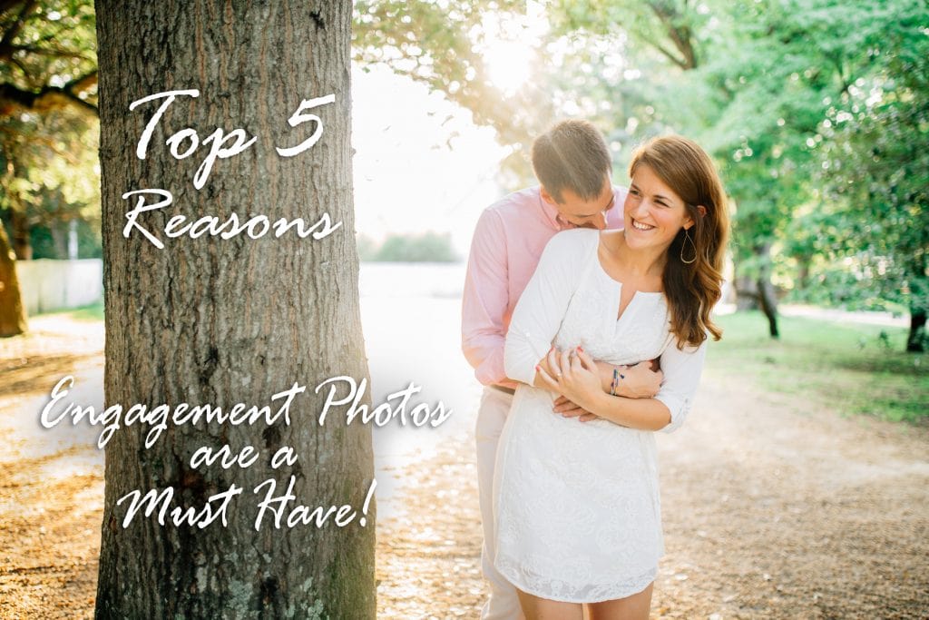 5 reasons engagement photos are a must have